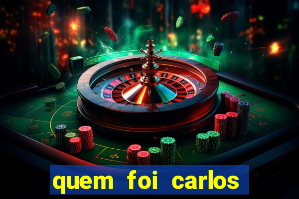 quem foi carlos eduardo fortuna